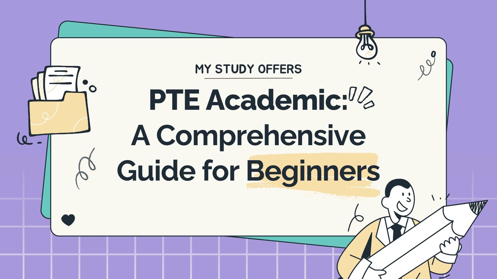 PTE Academic: A Comprehensive Guide for Beginners