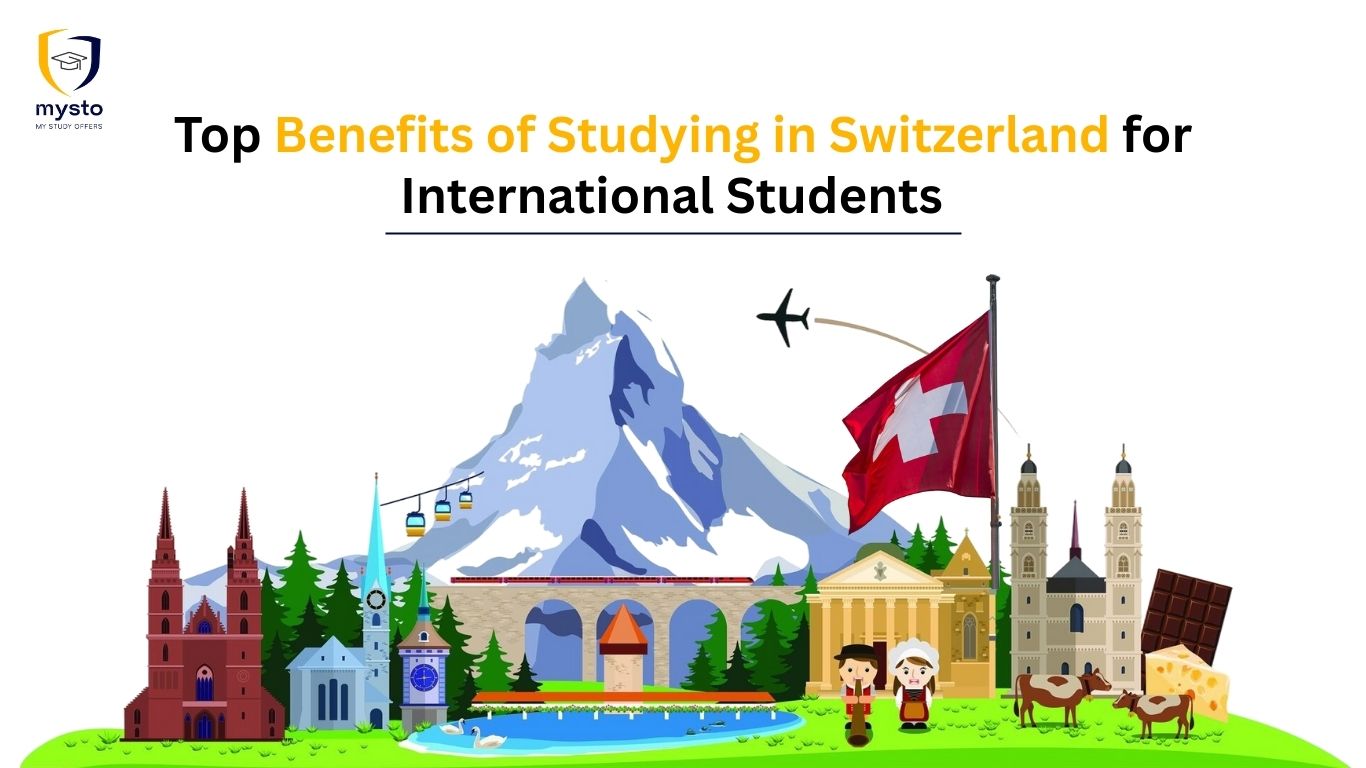 Top Benefits of Studying in Switzerland for International Students
