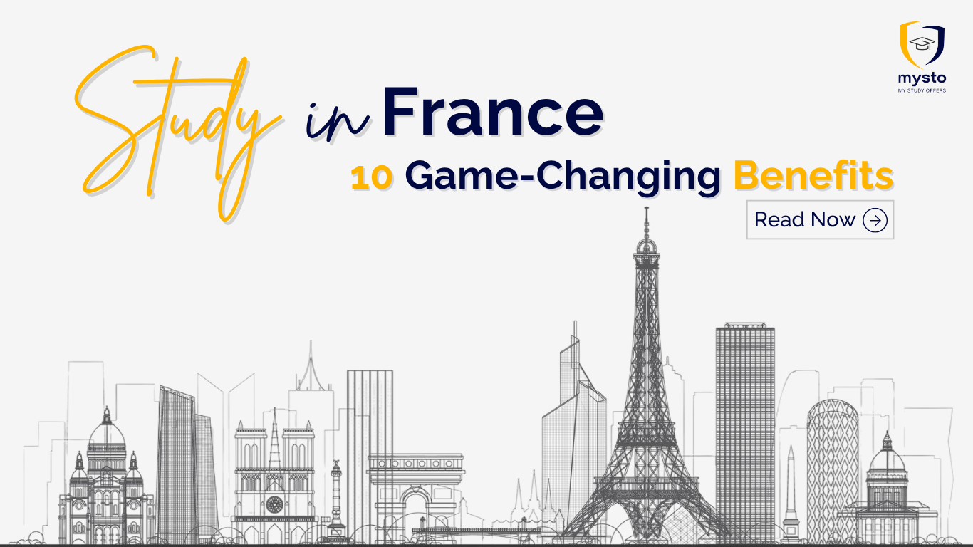 Study in France: 10 Game-Changing Benefits