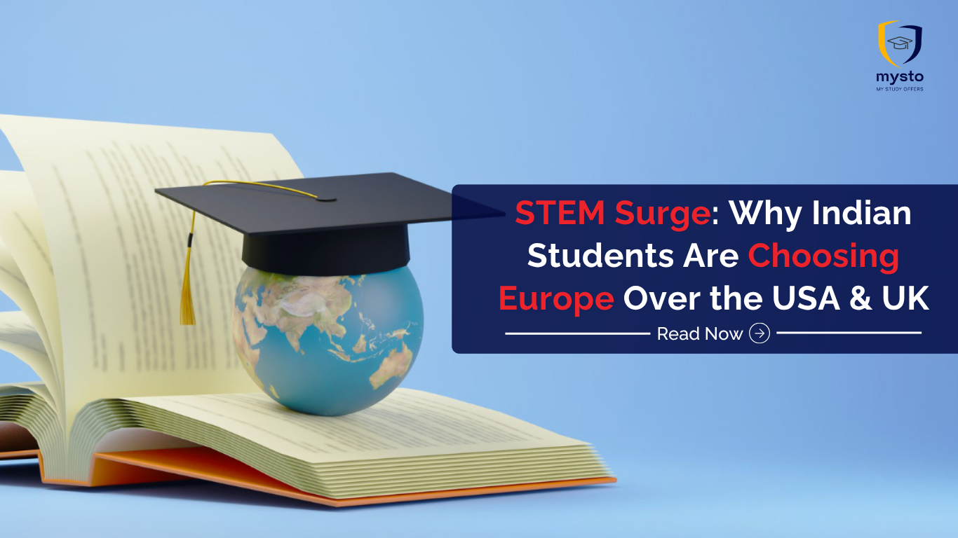 STEM Surge: Why Indian Students Are Choosing Europe Over the USA & UK