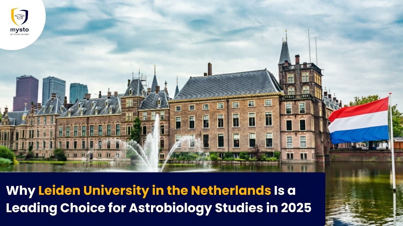 Why Leiden University in the Netherlands Is a Leading Choice for Astrobiology Studies in 2025