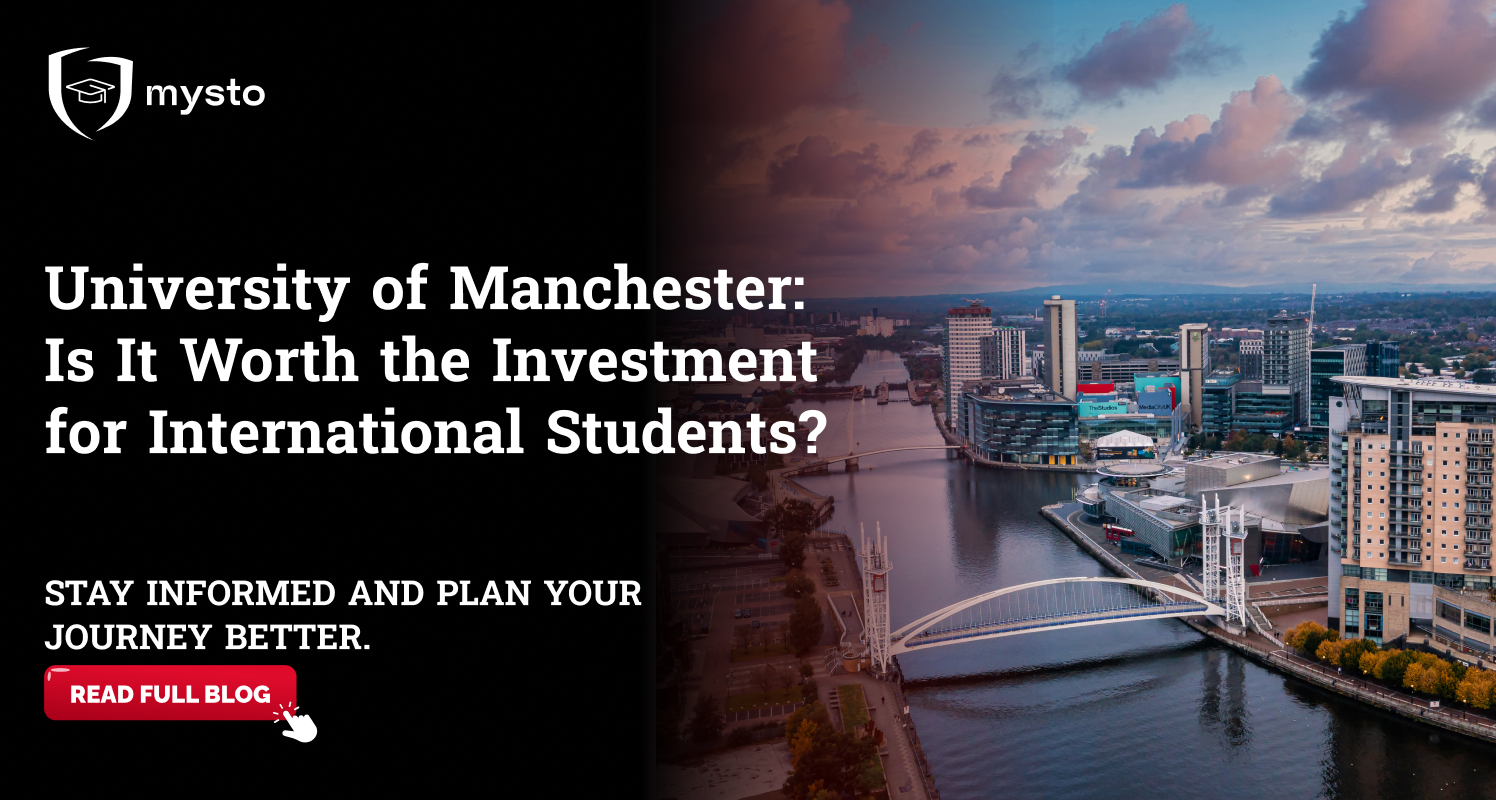 University of Manchester: Is It Worth the Investment for International Students?