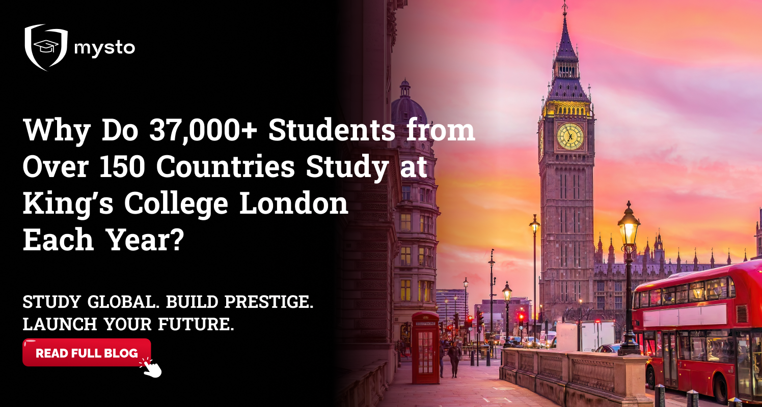 Why Do 37,000+ Students from Over 150 Countries Study at King’s College London Each Year?