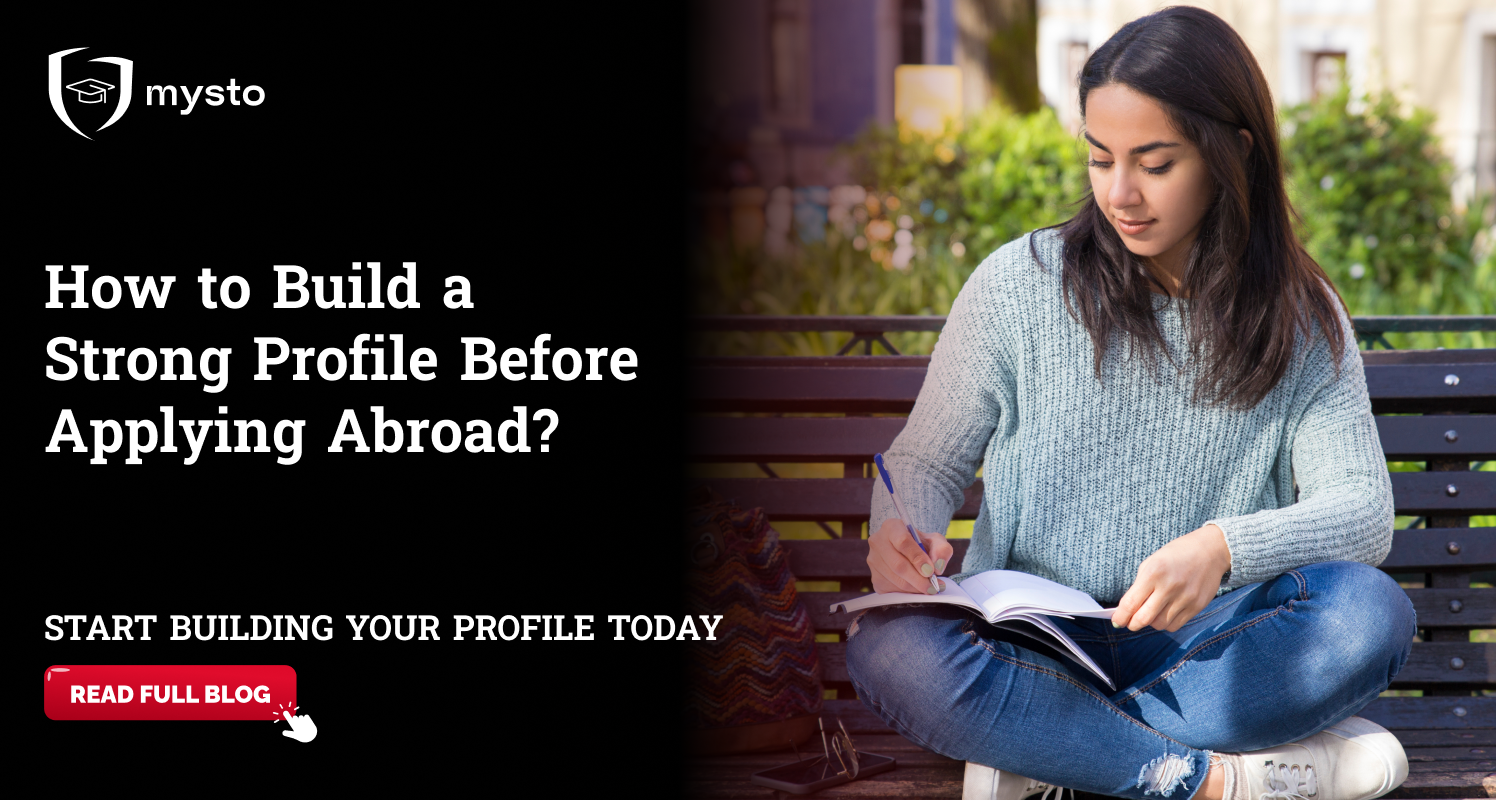 How to Build a Strong Profile Before Applying Abroad?