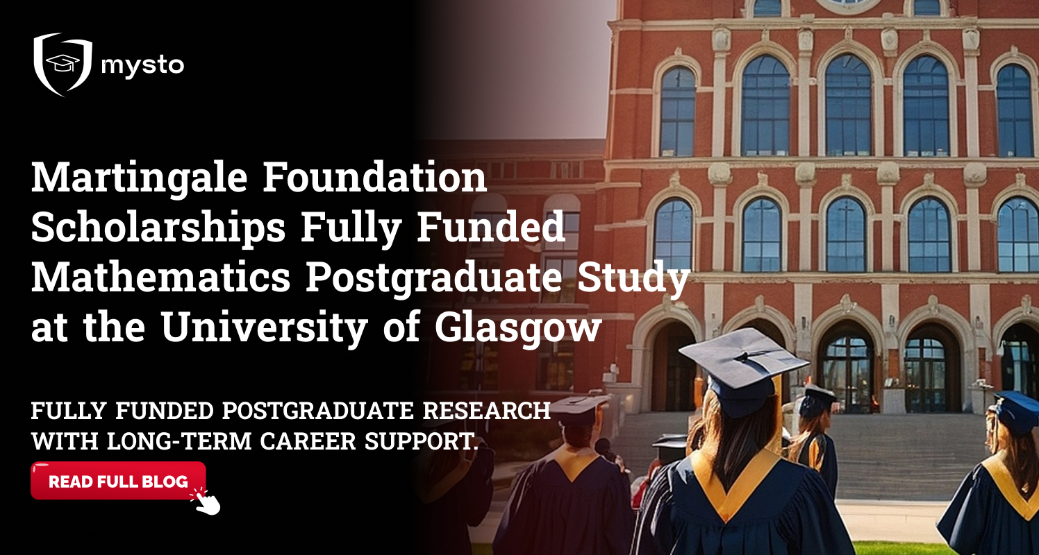 Martingale Foundation Scholarships Fully Funded Mathematics Postgraduate Study at the University of Glasgow