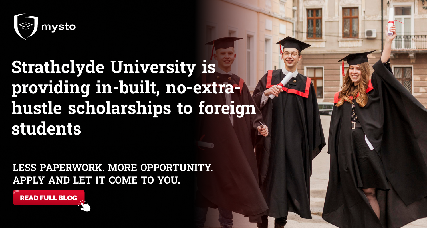 Strathclyde University is providing in-built, no-extra-hustle scholarships to foreign students 
