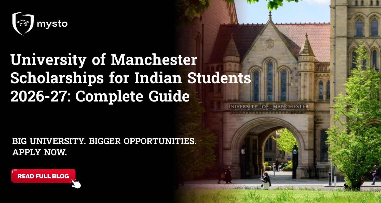 University of Manchester Scholarships for Indian Students 2026-27: Complete Guide
