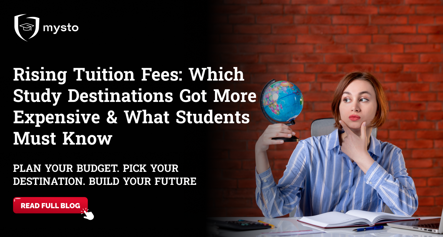 Rising Tuition Fees: Which Study Destinations Got More Expensive & What Students Must Know